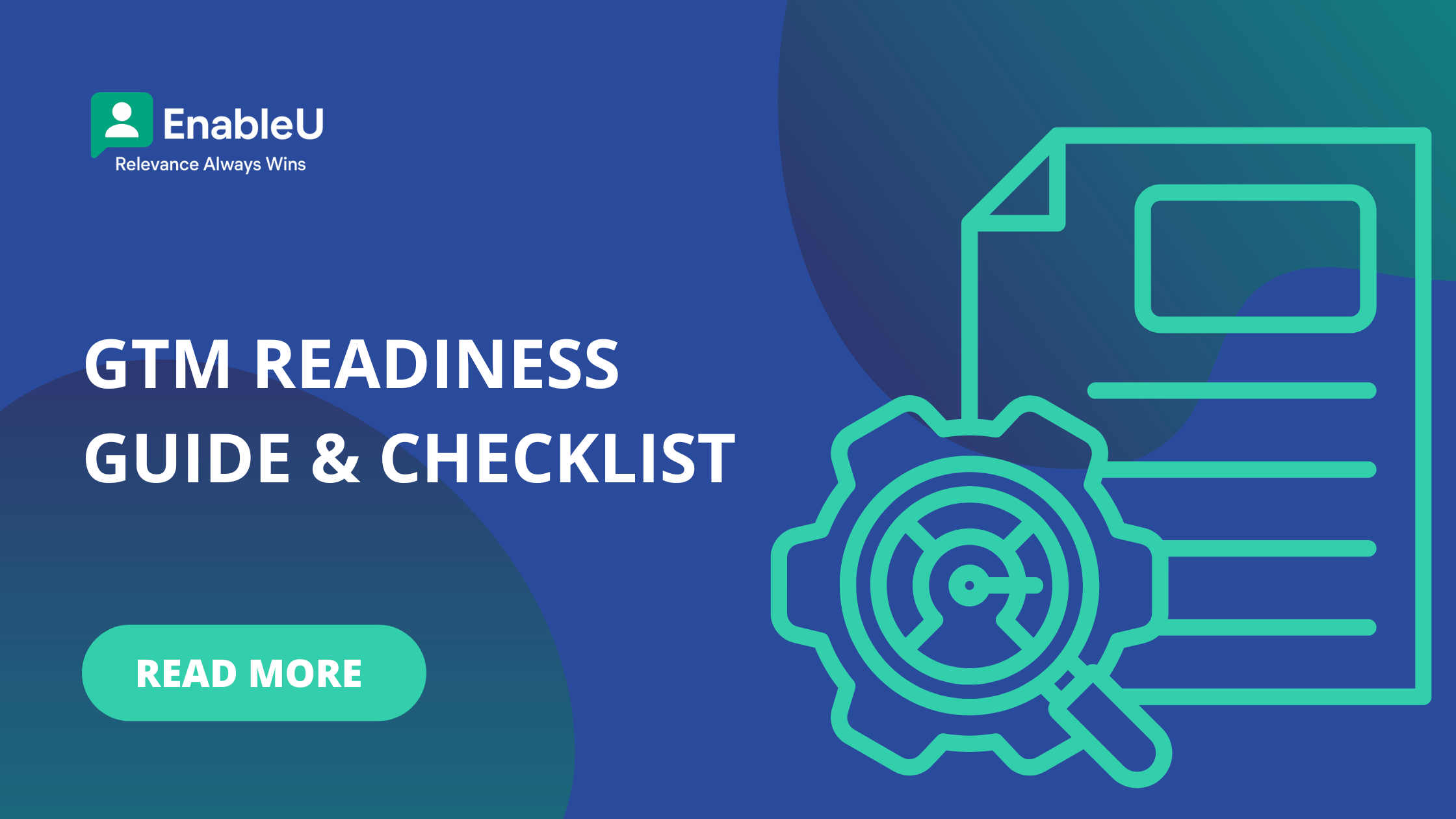 GTM Readiness Guide + A Practical GTM Checklist