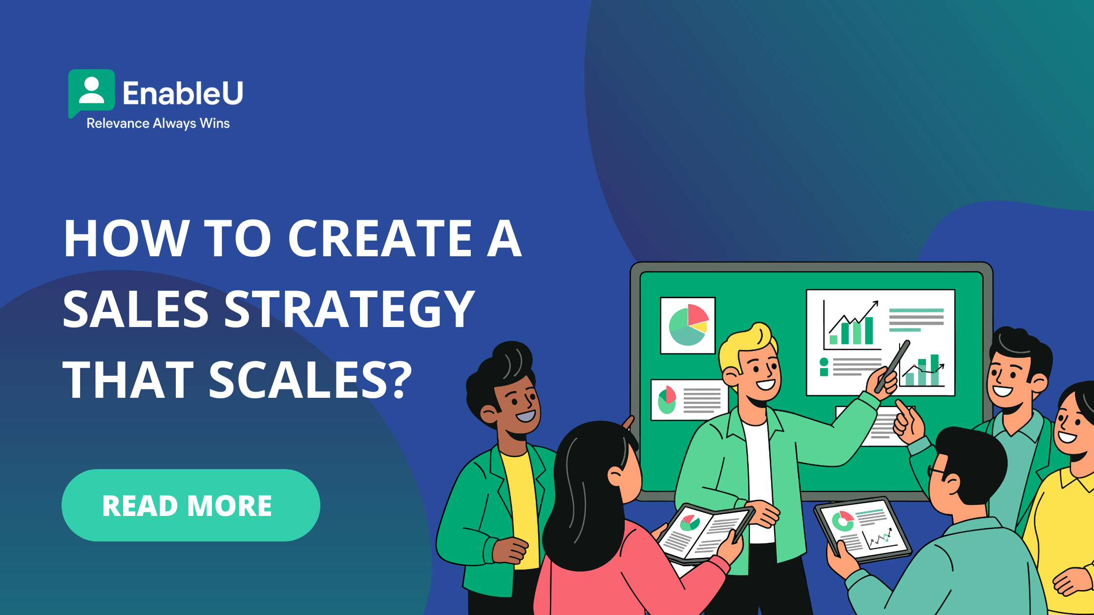 How To Create A Sales Strategy That Scales?