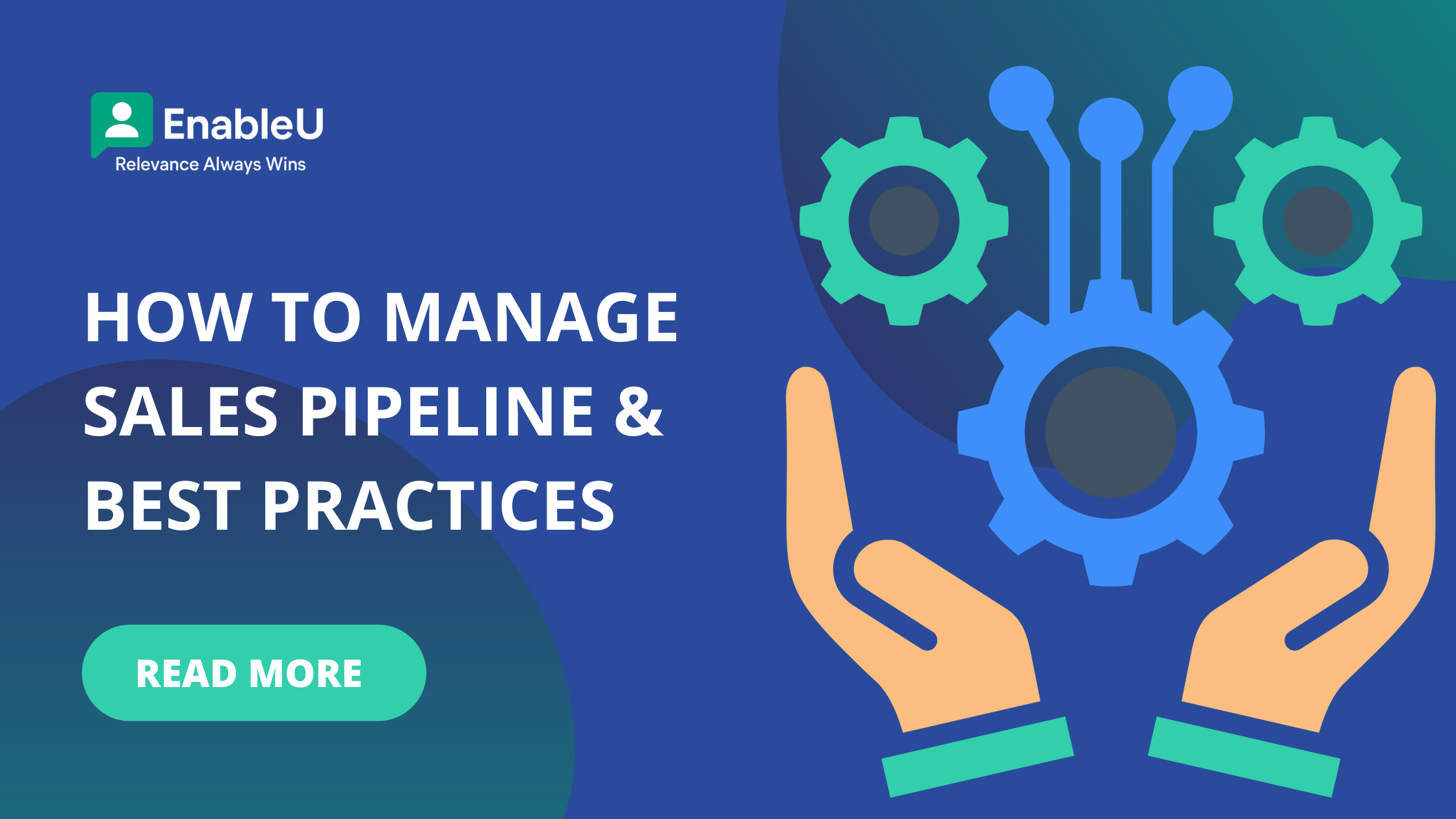 How To Manage Sales Pipeline &amp; Best Practices