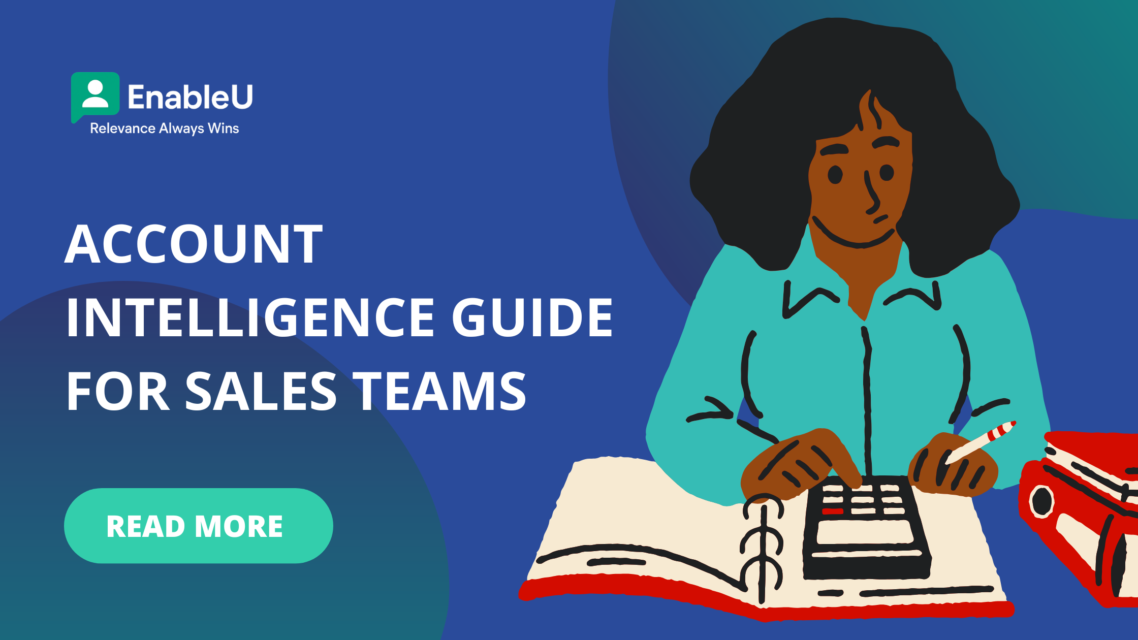 Account Intelligence Guide for Sales Teams (2026) 