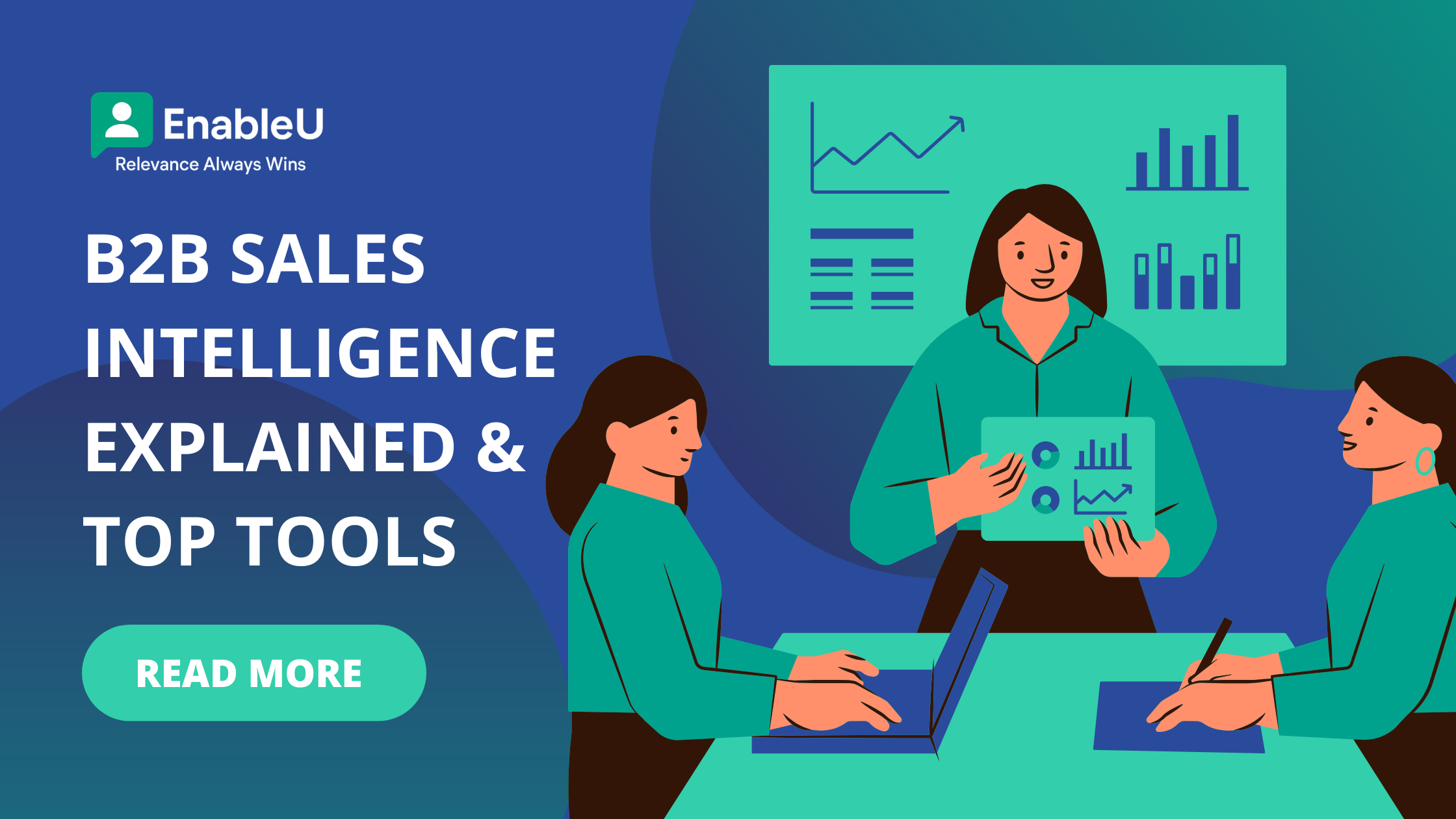 B2B Sales Intelligence Explained (+ Top Tools) 