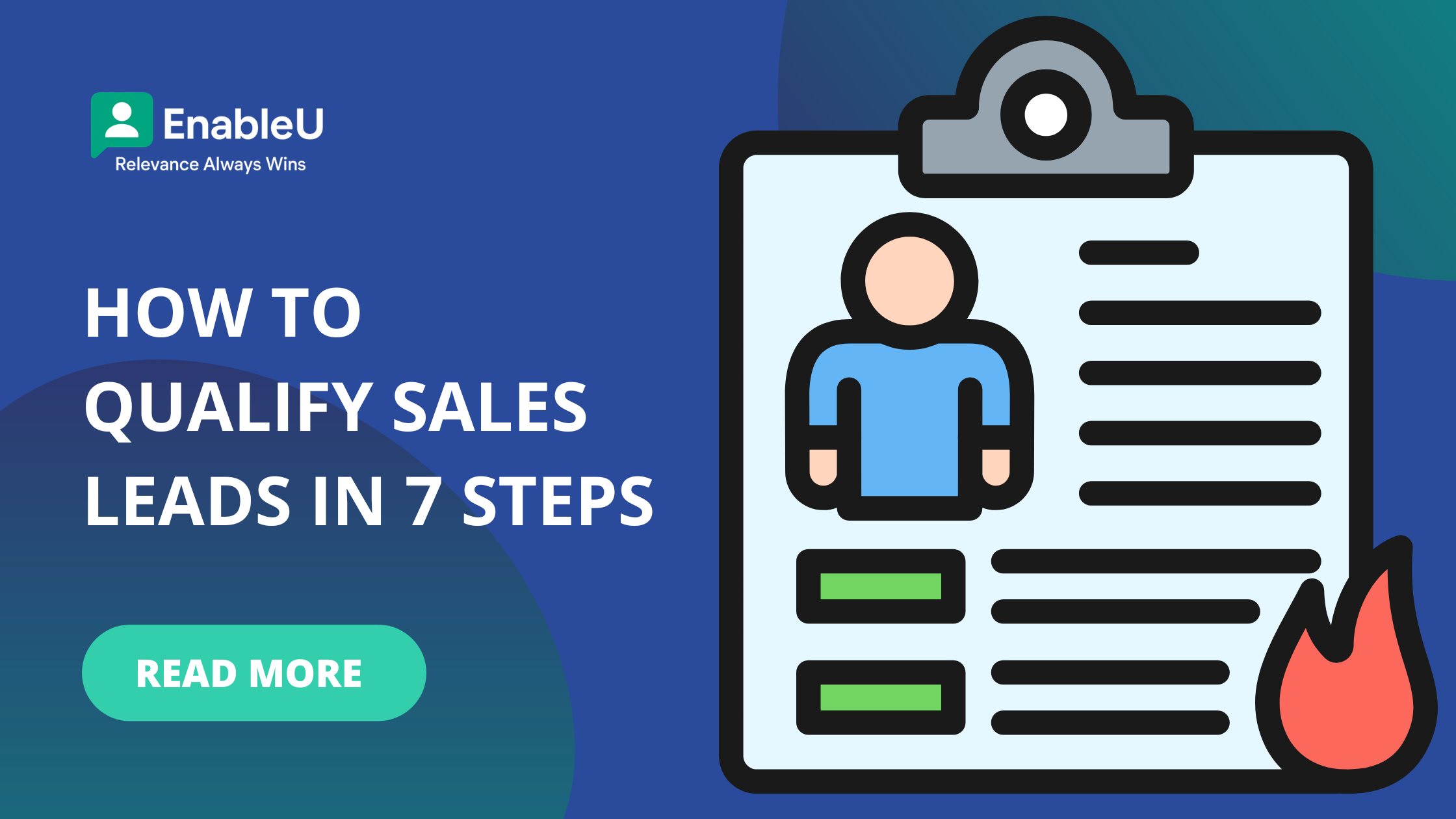 How To Qualify Sales Leads in 7 Steps 