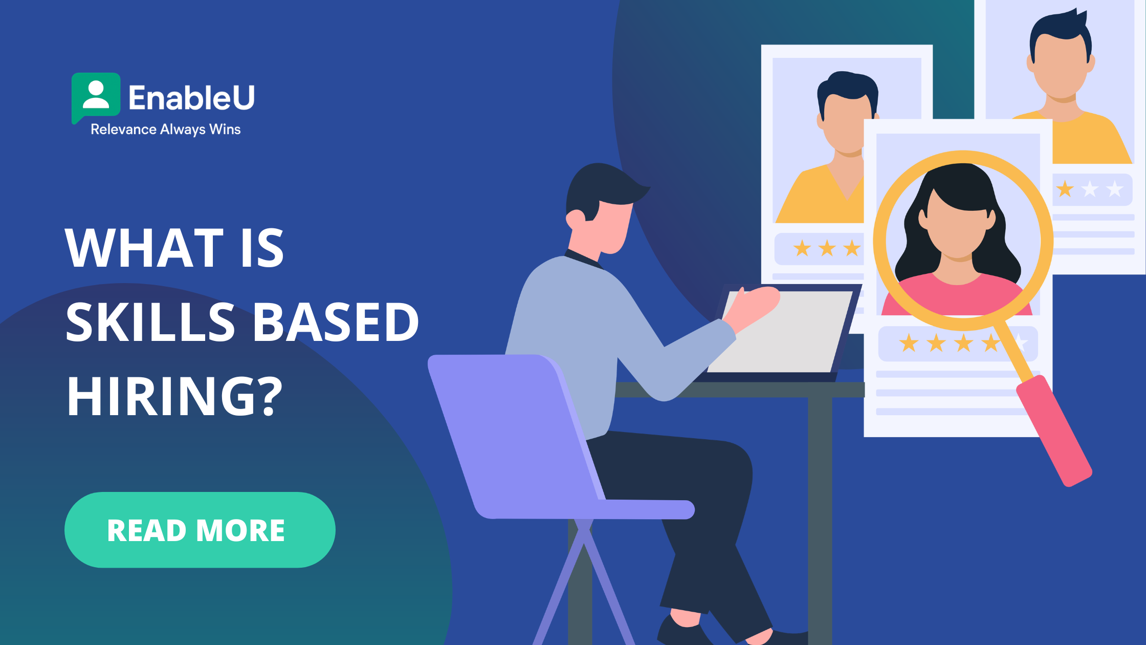 What Is Skills Based Hiring? (Complete 2026 Guide